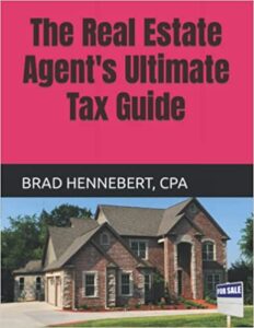 Real Estate Agent's Ultimate Tax Guide Book